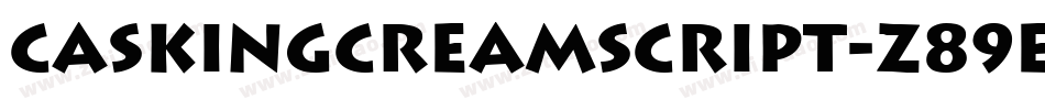 CaskingCreamScript-z89EL字体转换