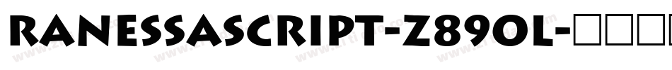 RanessaScript-z89ol字体转换