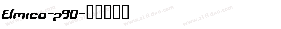 Elmico-z90字体转换