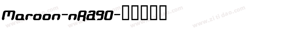 Maroon-nRA90字体转换