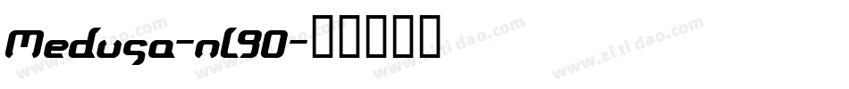Medusa-nL90字体转换