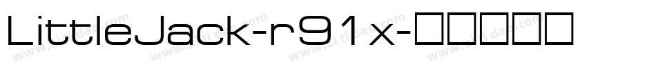 LittleJack-r91x字体转换