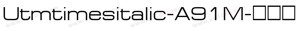 Utmtimesitalic-A91M字体转换