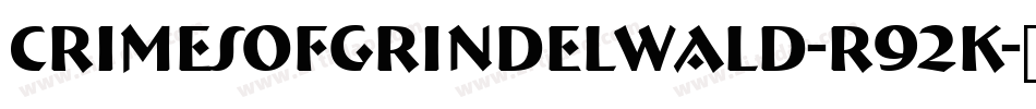 CrimesOfGrindelwald-r92K字体转换