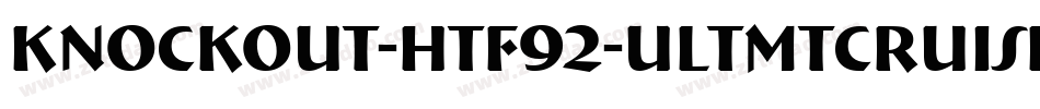 Knockout-HTF92-UltmtCruiserwt字体转换