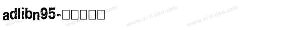 adlibn95字体转换