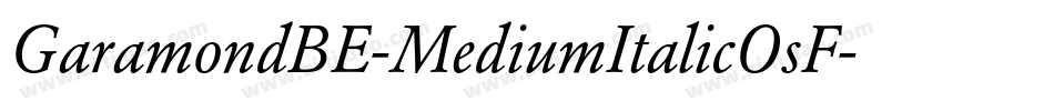 GaramondBE-MediumItalicOsF字体转换