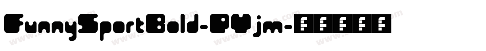 FunnySportBold-PYjm字体转换