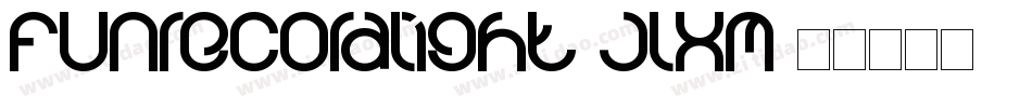 FunrecordLight-JlXm字体转换 FunrecordLight-JlXm字体转换