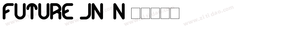 Future-Jn7n字体转换