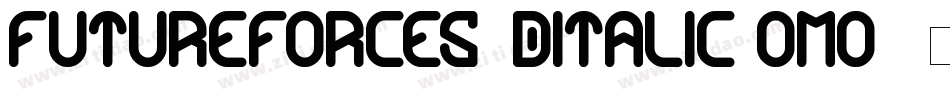 FutureForces3DItalic-omO4字体转换