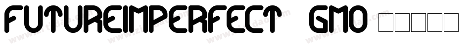 FutureImperfect-2gmo字体转换