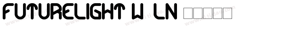 FutureLight-W7ln字体转换