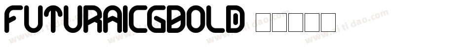 futuraicgbold字体转换