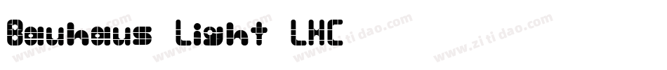 Bauhaus-Light-LHC字体转换