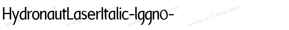 HydronautLaserItalic-lggn0字体转换