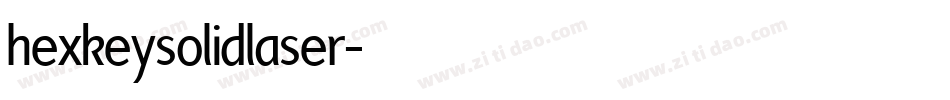 hexkeysolidlaser字体转换