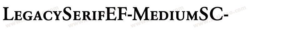 LegacySerifEF-MediumSC字体转换