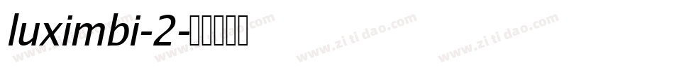 luximbi-2字体转换