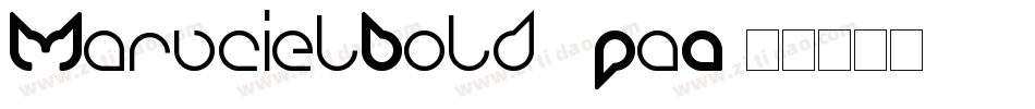MarucielBold-6PaA字体转换
