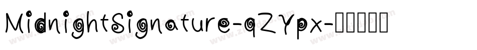 MidnightSignature-qZYpx字体转换