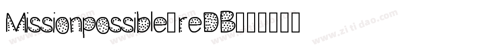 Missionpossible-reDB字体转换