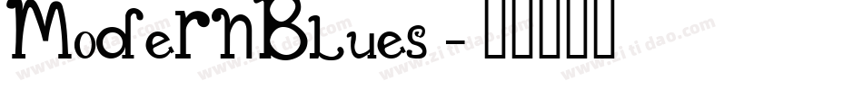 ModernBlues字体转换