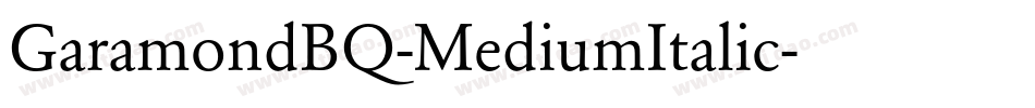 GaramondBQ-MediumItalic字体转换