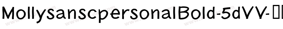 MollysanscpersonalBold-5dVV字体转换
