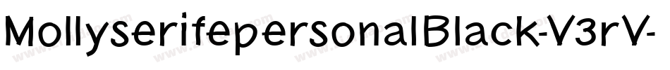 MollyserifepersonalBlack-V3rV字体转换