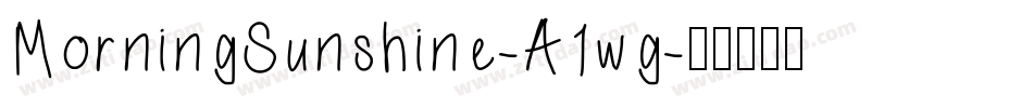 MorningSunshine-A1wg字体转换