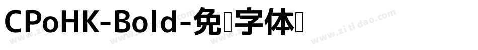 CPoHK-Bold字体转换