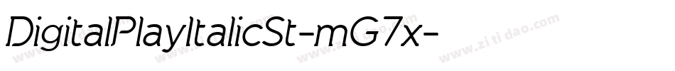 DigitalPlayItalicSt-mG7x字体转换