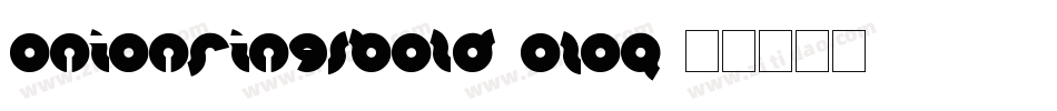 OnionRingsBold-ozoq字体转换