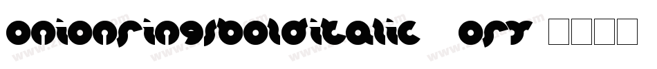 OnionRingsBoldItalic-4ORY字体转换