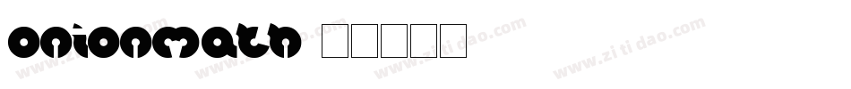 onionmath字体转换