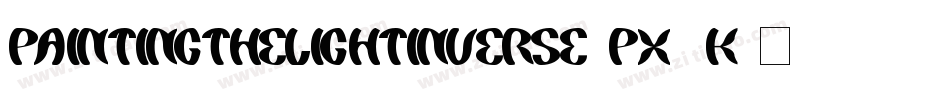 PaintingTheLightInverse-pX0K字体转换