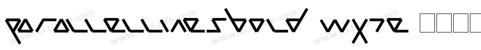 ParallelLinesBold-WXjE字体转换 ParallelLinesBold-WXjE字体转换