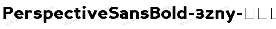 PerspectiveSansBold-3zny字体转换
