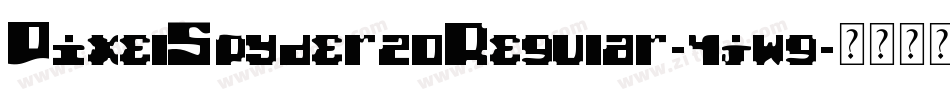 PixelSpyder20Regular-4jw9字体转换