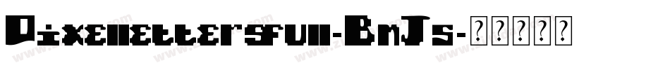 Pixellettersfull-BnJ5字体转换