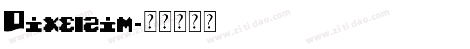 Pixelzim字体转换
