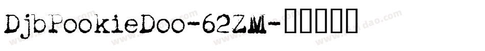 DjbPookieDoo-62ZM字体转换