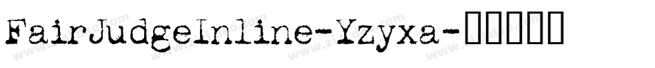 FairJudgeInline-Yzyxa字体转换