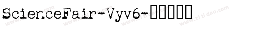 ScienceFair-Vyv6字体转换
