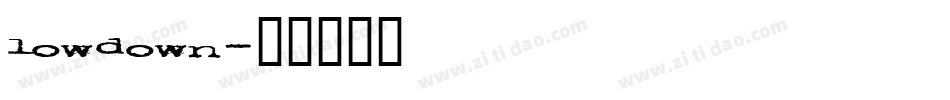 lowdown字体转换