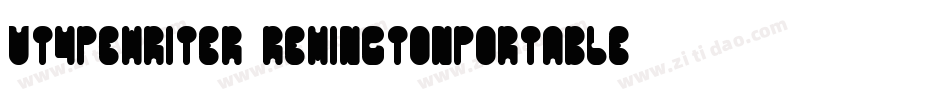 VTypewriter-RemingtonPortable字体转换