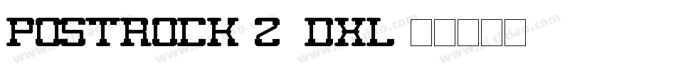 PostRock-z8dXL字体转换