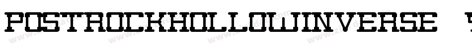 PostRockHollowInverse-9YEK2字体转换