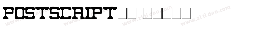 PostScript字体字体转换